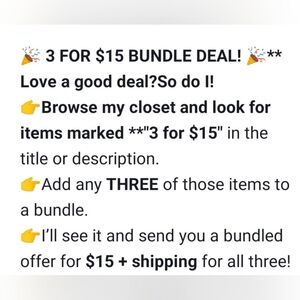 3 for$15 Bundle Offer